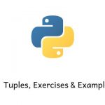 Python Tuples, Packing and Unpacking ✅ Exercises